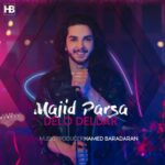 دانلود آهنگ مجید پارسا دل و دلدار